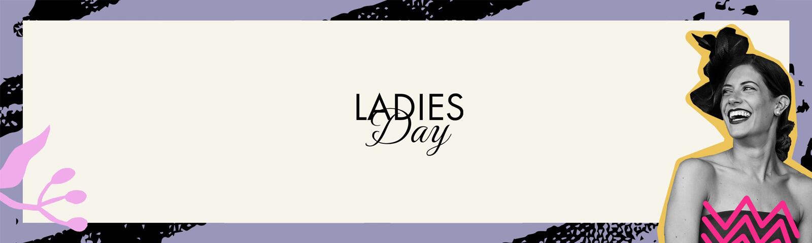 Promo banner for Ladies Day at Chelmsford.